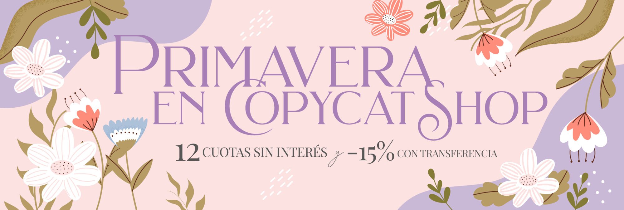 Primavera en Copycat SHop